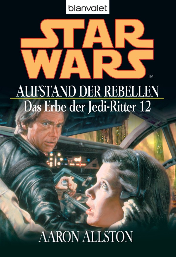 Das Erbe der Jedi-Ritter 12 - Aufstand der Rebellen