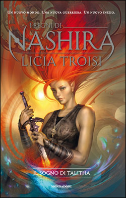 2 0 1 1 Licia Troisi I regni di Nashira Il sogno di Talitha