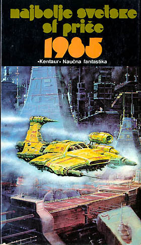 Najbolje svetske SF priče 1985.