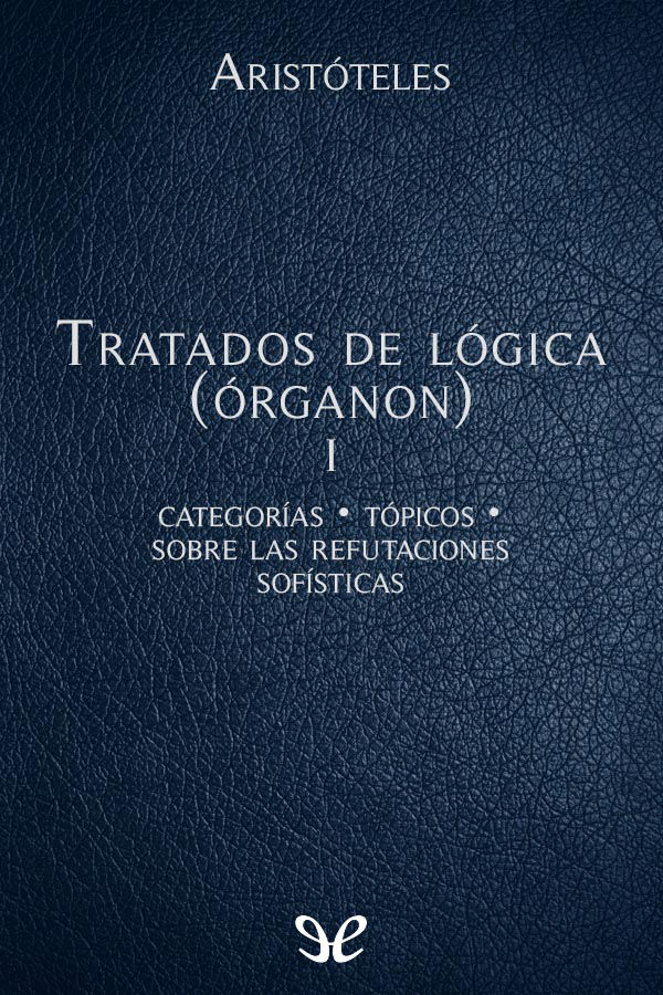Tratados de Lógica   I