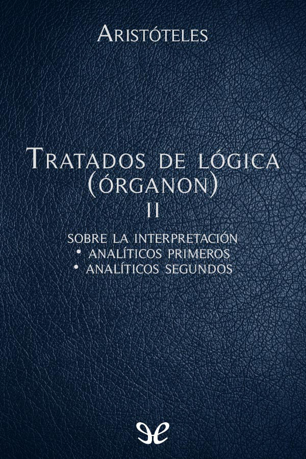 Tratados de Lógica   II