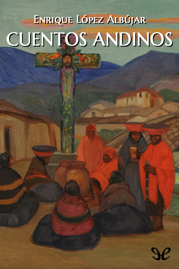 Cuentos andinos