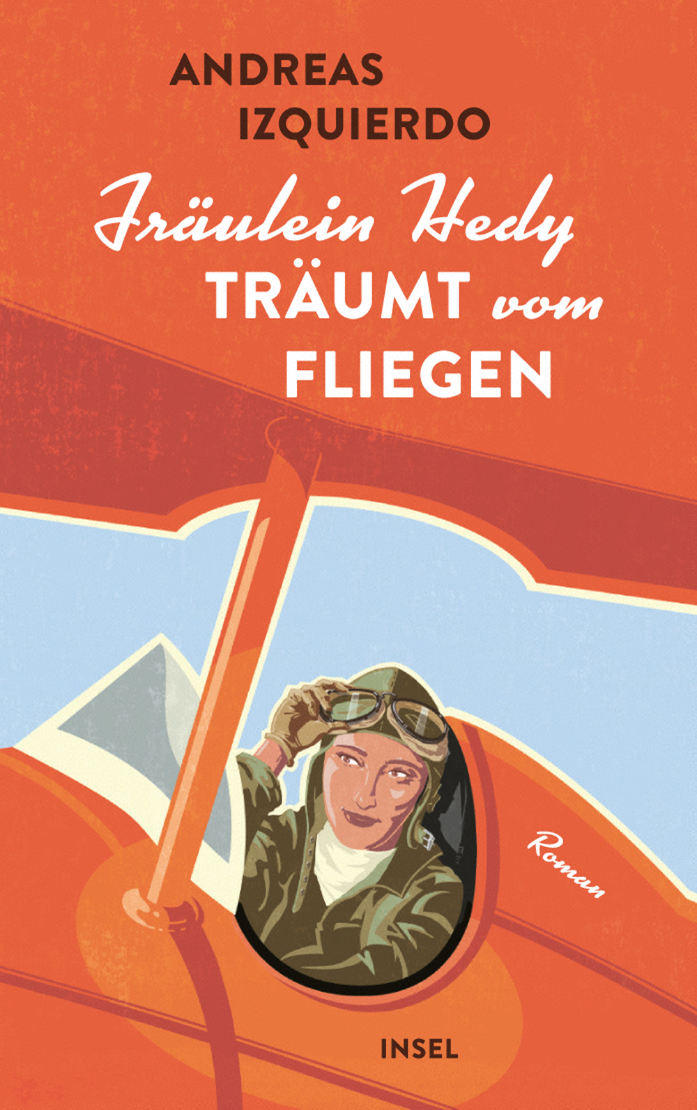 Fräulein Hedy träumt vom Fliegen