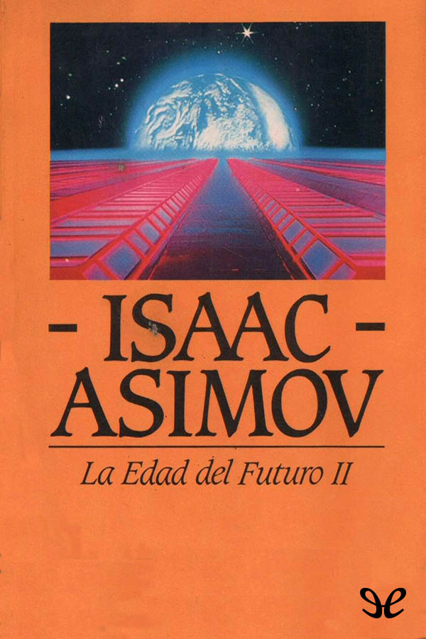 La edad del futuro II