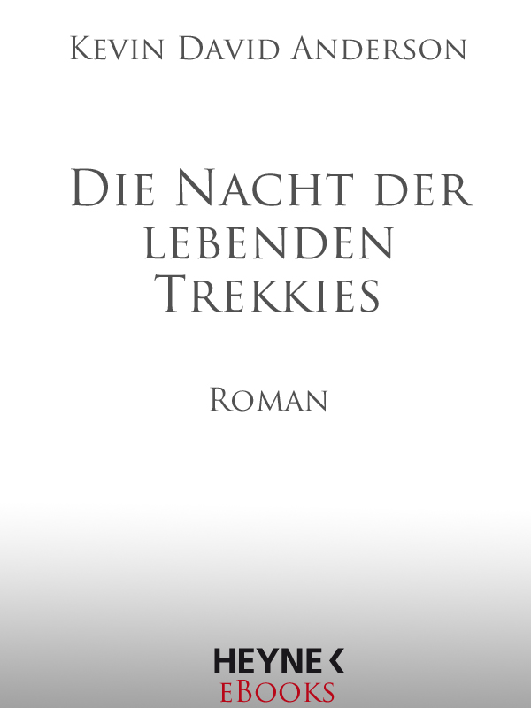 Die Nacht der lebenden Trekkies