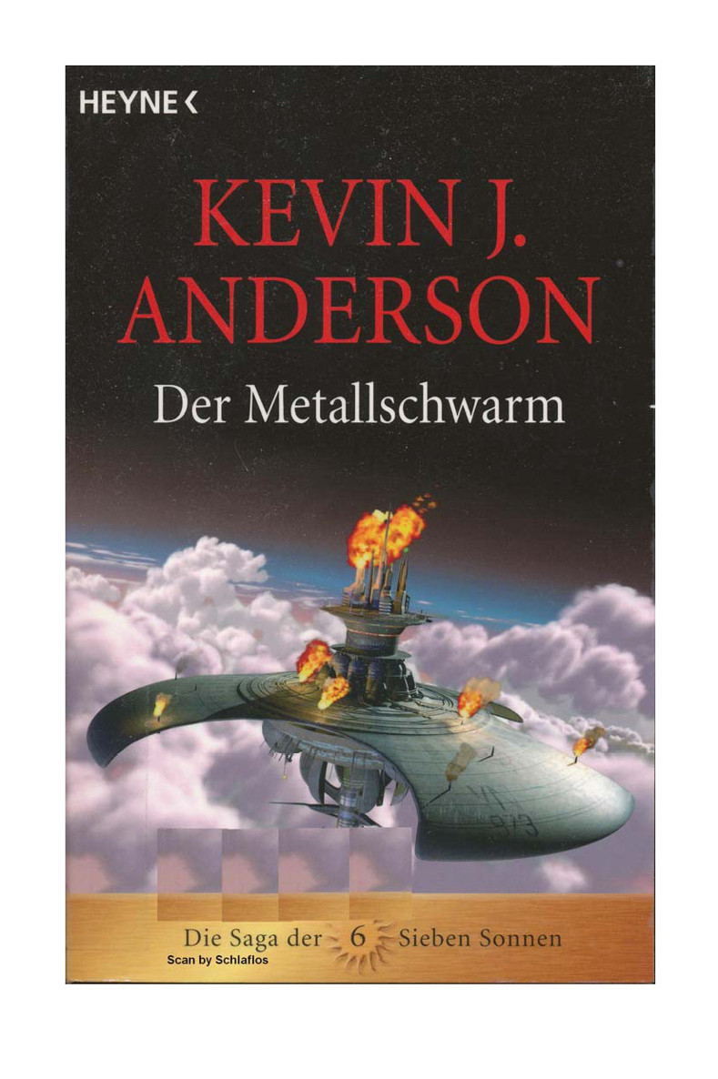 Die Saga der Sieben Sonnen 6 - Der Metallschwarm