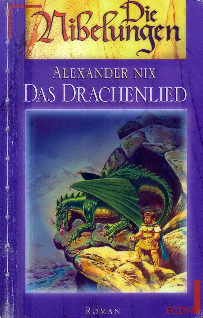 Nibelungen 02 - Das Drachenlied