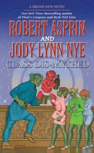 Myth Adventures #16 - Class Dis-Mythed