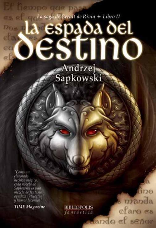 Geralt de Rivia 02 - La Espada del Destino