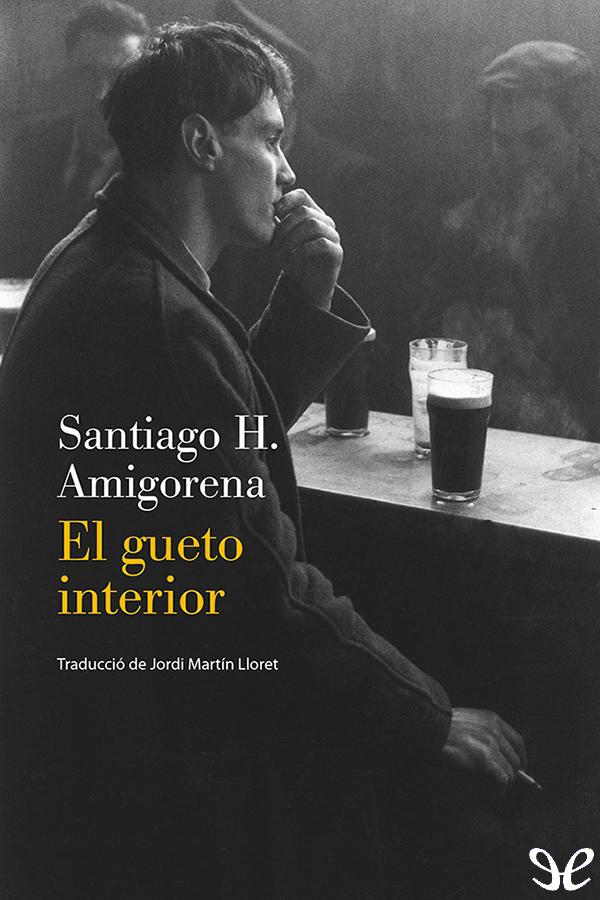 El gueto interior