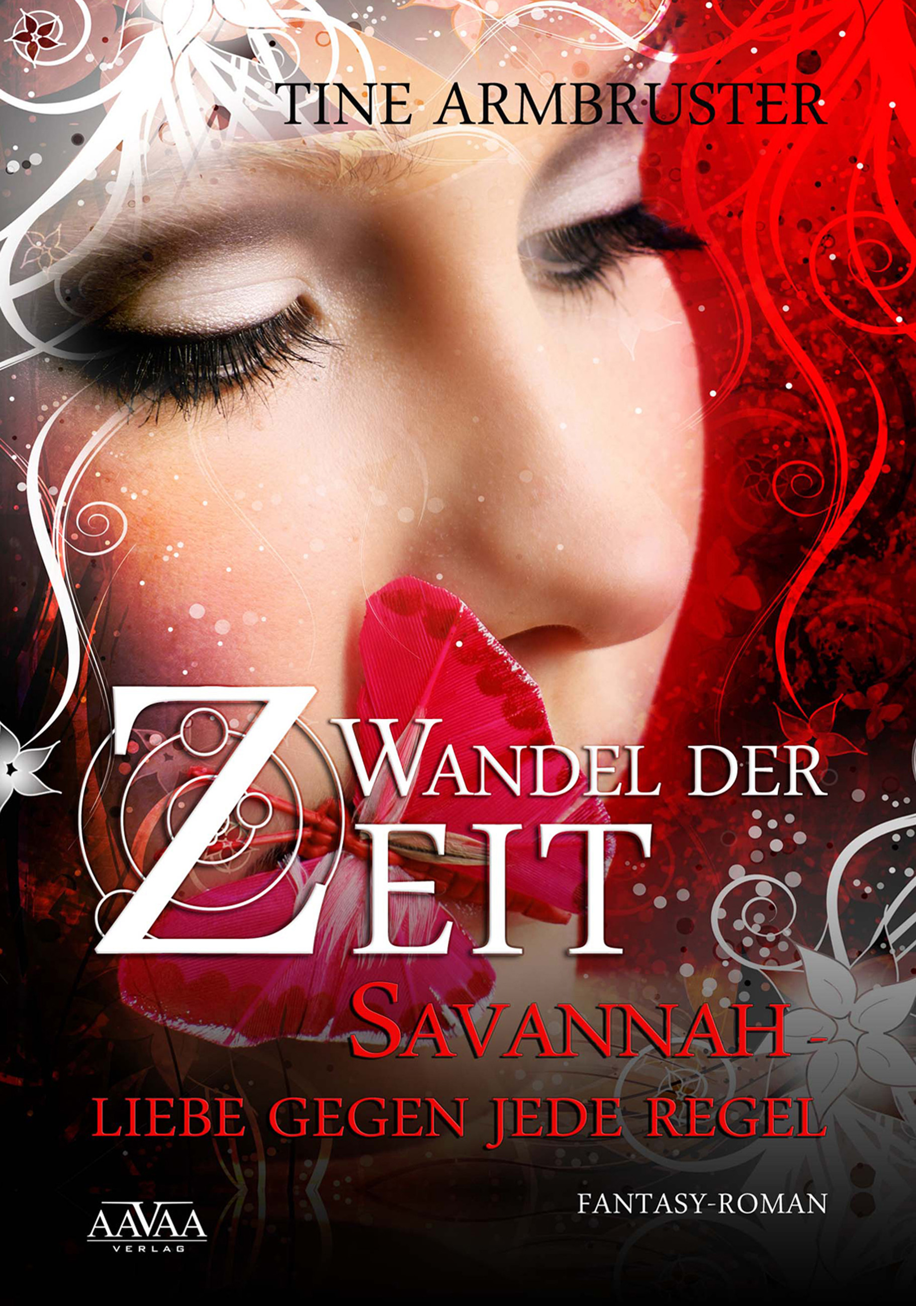 Wandel der Zeit - Savannah - Liebe gegen jede Regel