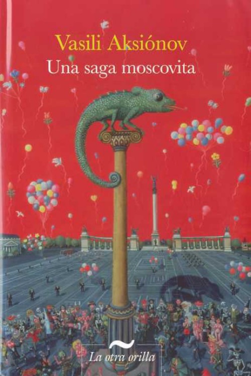 Una saga moscovita