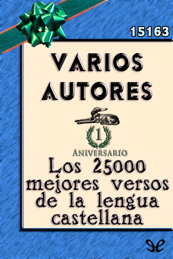Los 25000 mejores versos de la lengua castellana