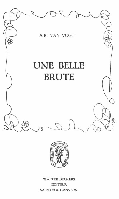 Une belle brute