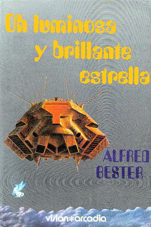 ¡Oh luminosa y brillante estrella!