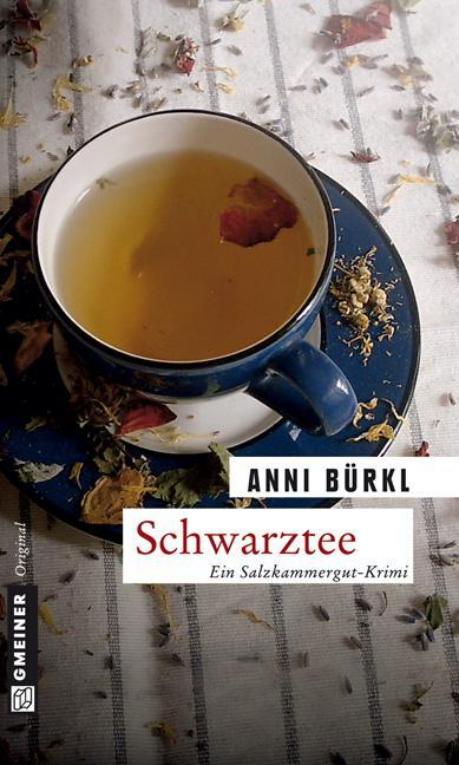 Schwarztee - Tatort-Salzkammergut Krimi 