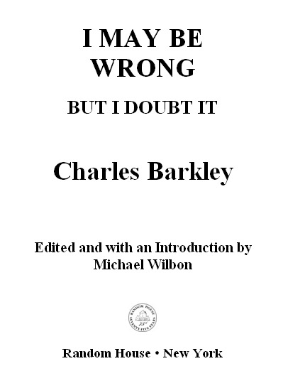 I May Be Wrong But I Doubt It