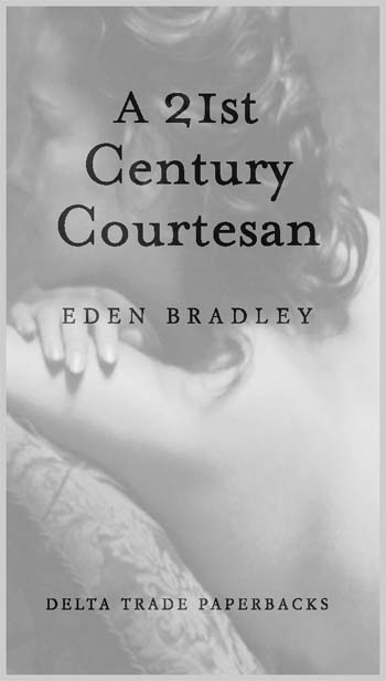 A 21st Century Courtesan