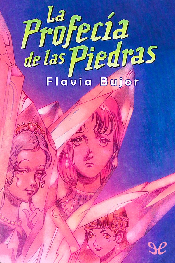 La profecía de las piedras