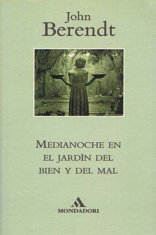 Medianoche en el jardín del bien y del mal