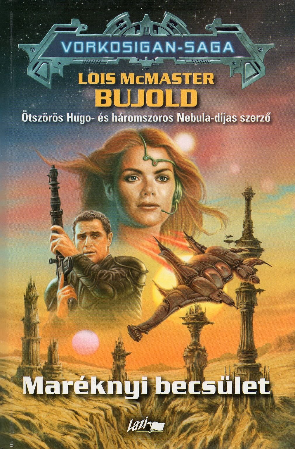 Vorkosgan Saga 1 - Maréknyi becsület