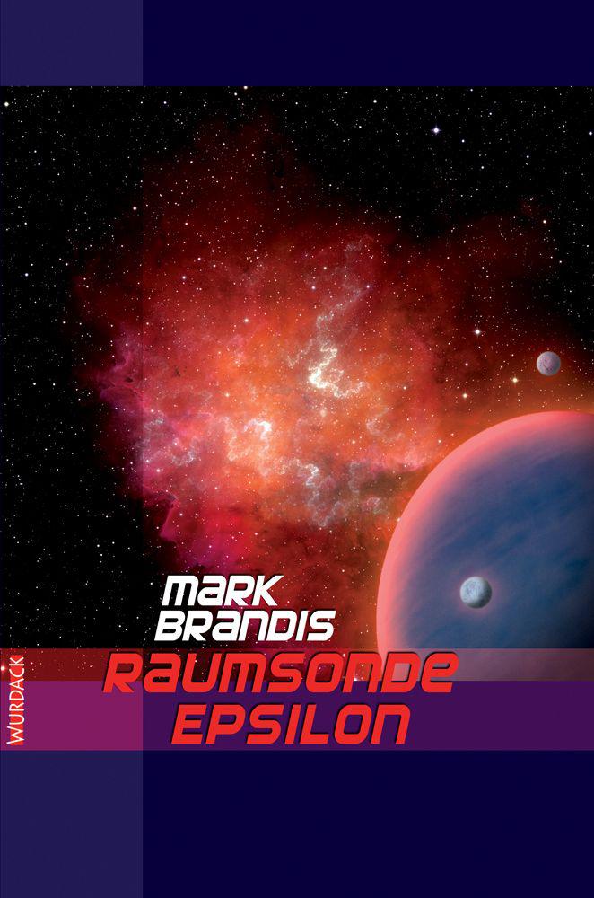 Mark Brandis - Raumsonde Epsilon