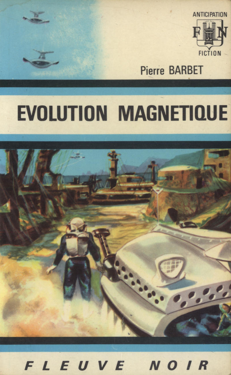 Evolution magnétique