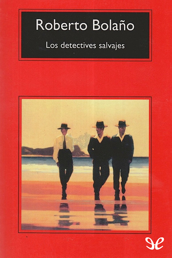 Los detectives salvajes