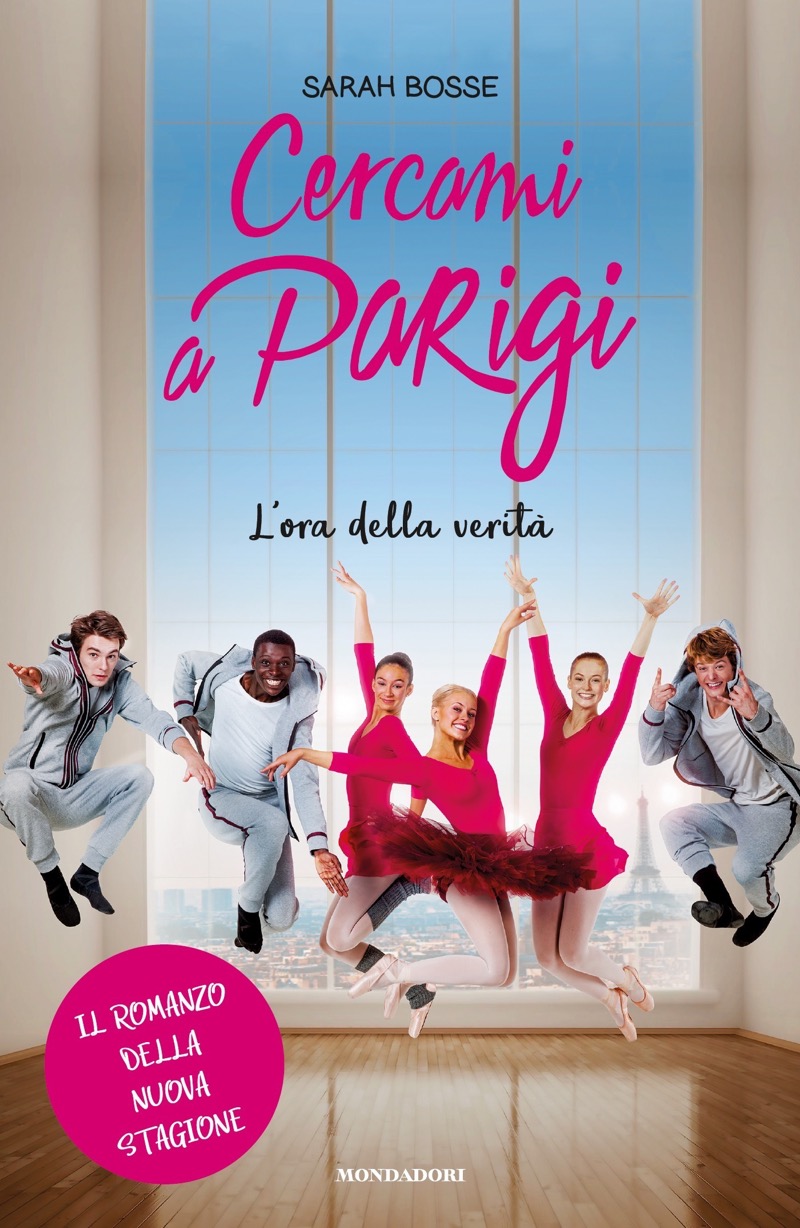 Cercami a Parigi. L'ora della verità - Il romanzo