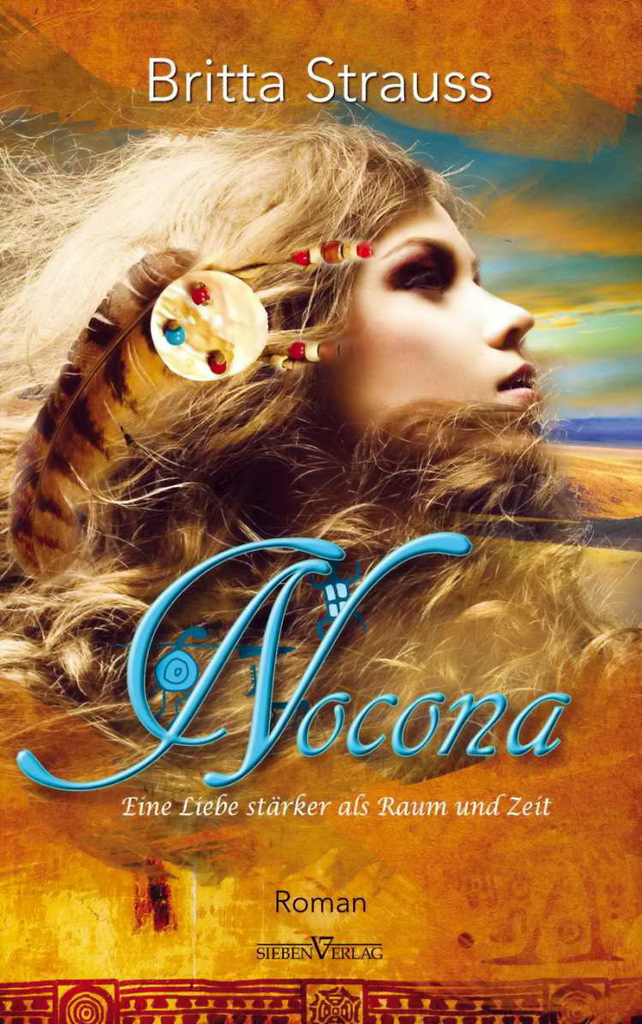 Nocona: Eine Liebe stärker als Raum und Zeit