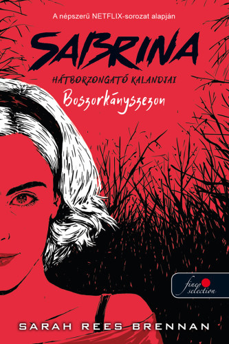 Sabrina hátborzongató kalandjai 1. - Boszorkányszezon