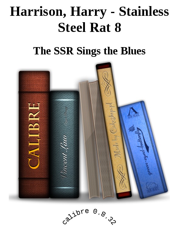 Harrison, Harry - Stainless Steel Rat 8