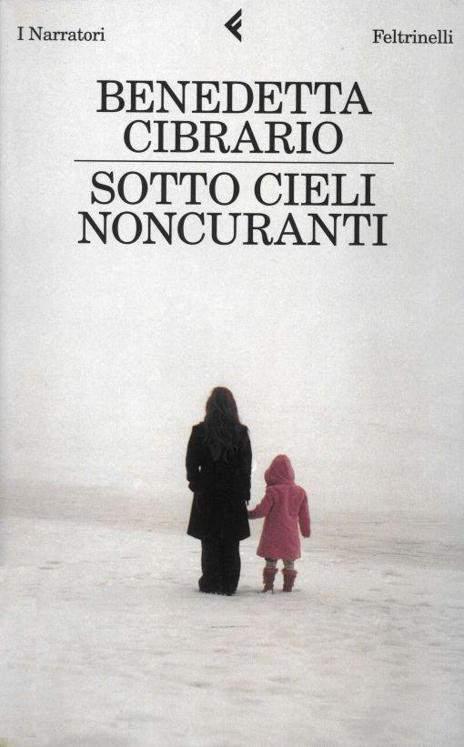 Sotto cieli noncuranti
