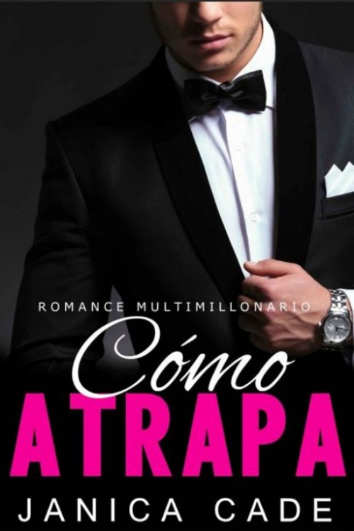 Cómo atrapa