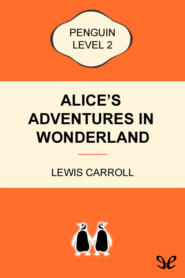 Alice’s adventures in wonderland
