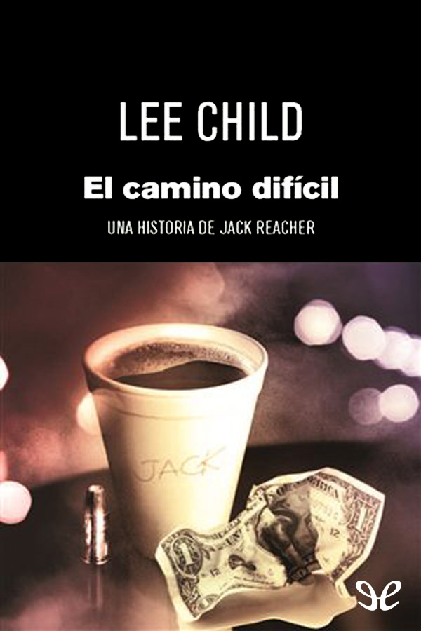 El camino difícil