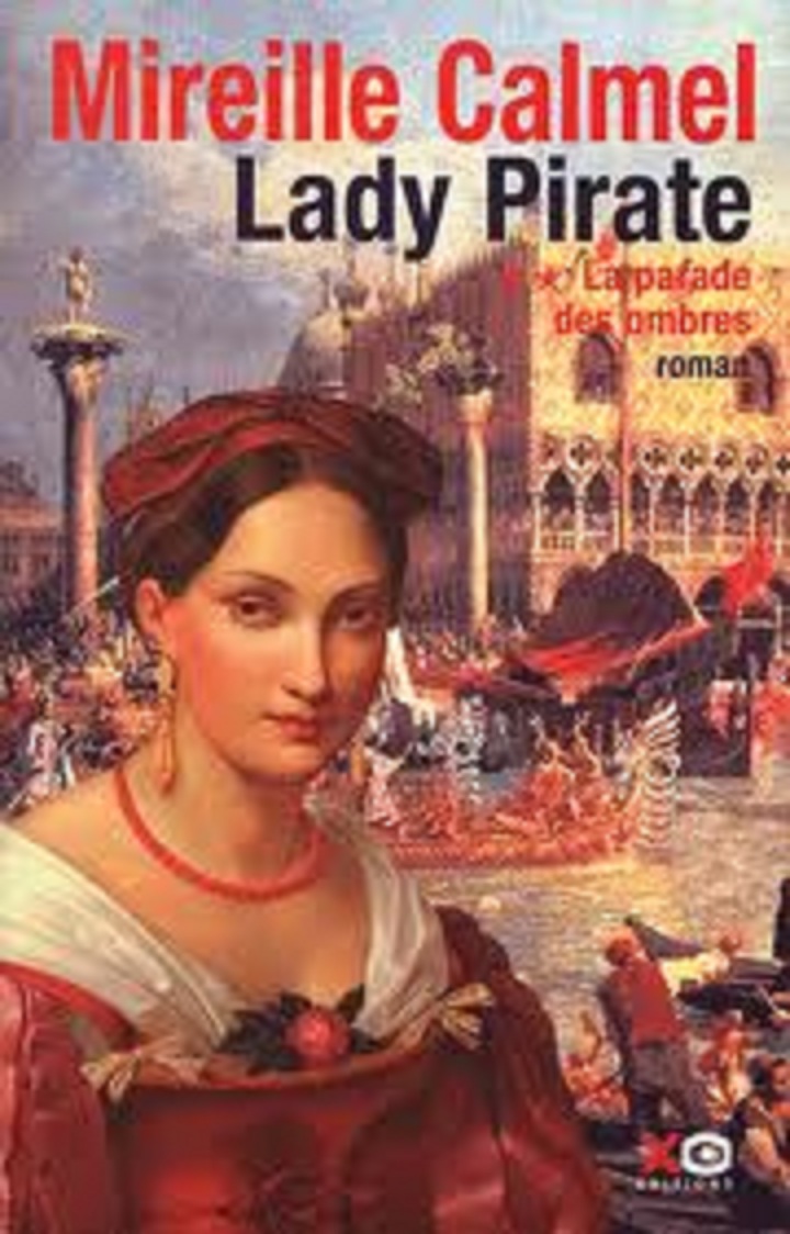 "Lady Pirate T.2 ; La Parade Des Ombres"