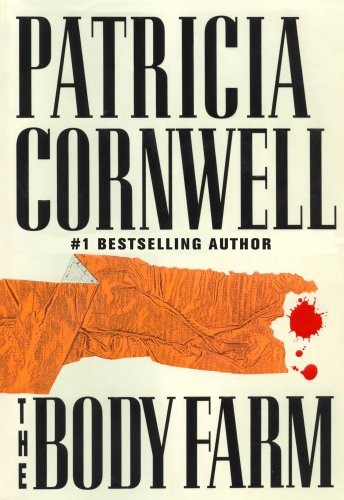 The Body Farm: A Novel