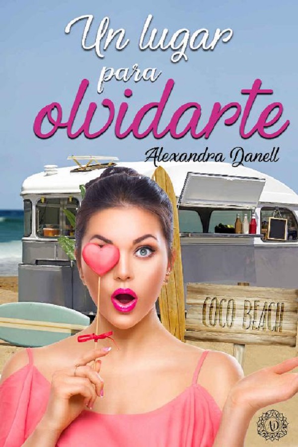 Un lugar para olvidarte