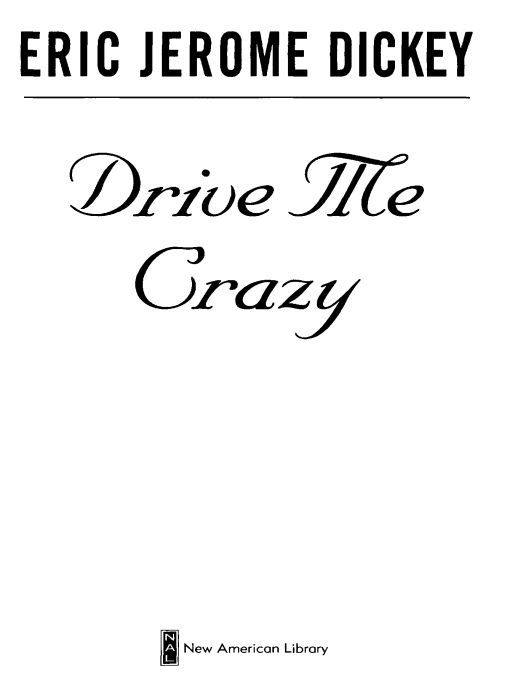 Drive Me Crazy