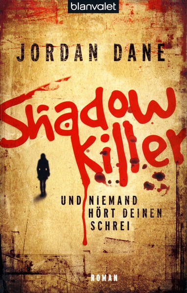 Shadow Killer - Und niemand hoert deinen Schrei