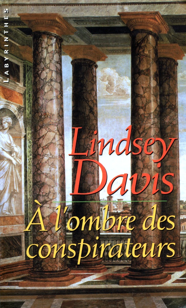 Marcus Didius Falco 02 À l'ombre des conspirateurs