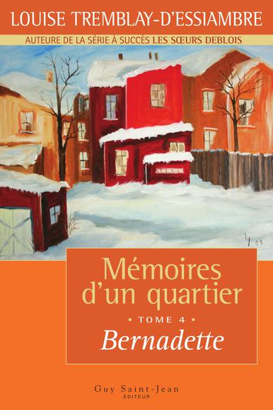 mémoires d'un quartier 4 - Bernadette