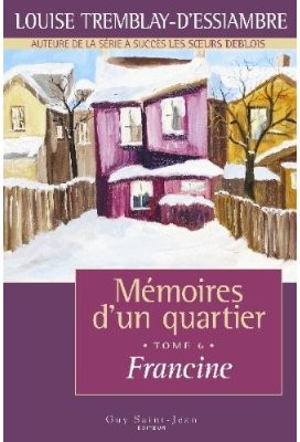 mémoires d'un quartier 6- Francine