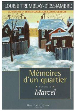 Mémoires d'un quartier 7 - Marcel