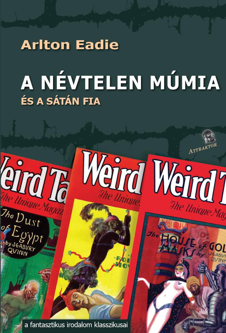 A névtelen múmia és a Sátán fia