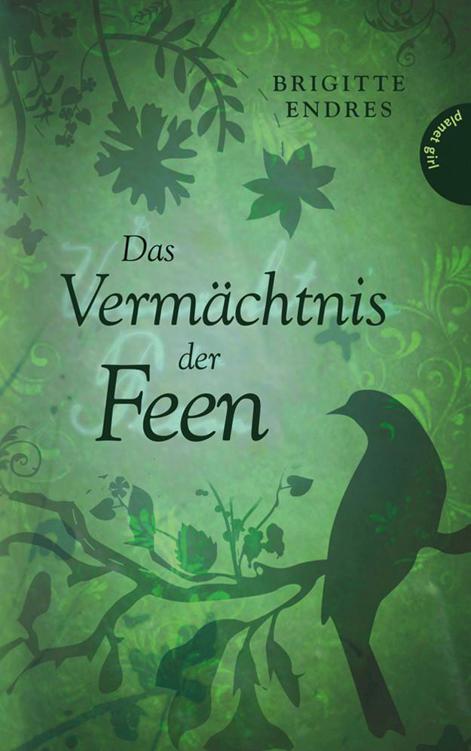 Das Vermächtnis der Feen