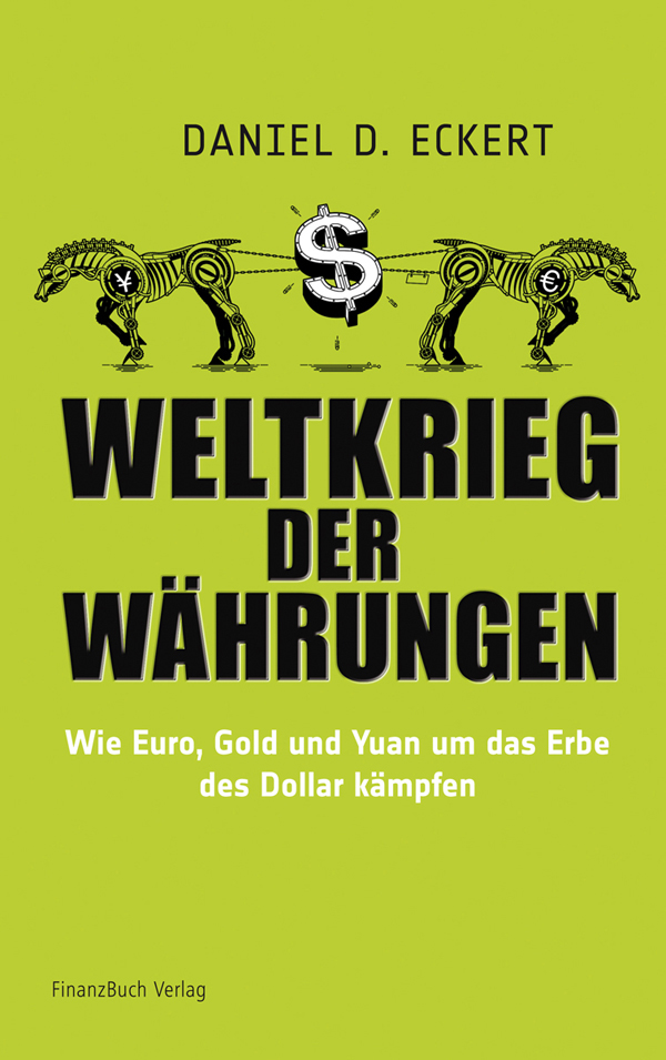 Weltkrieg der Waehrungen