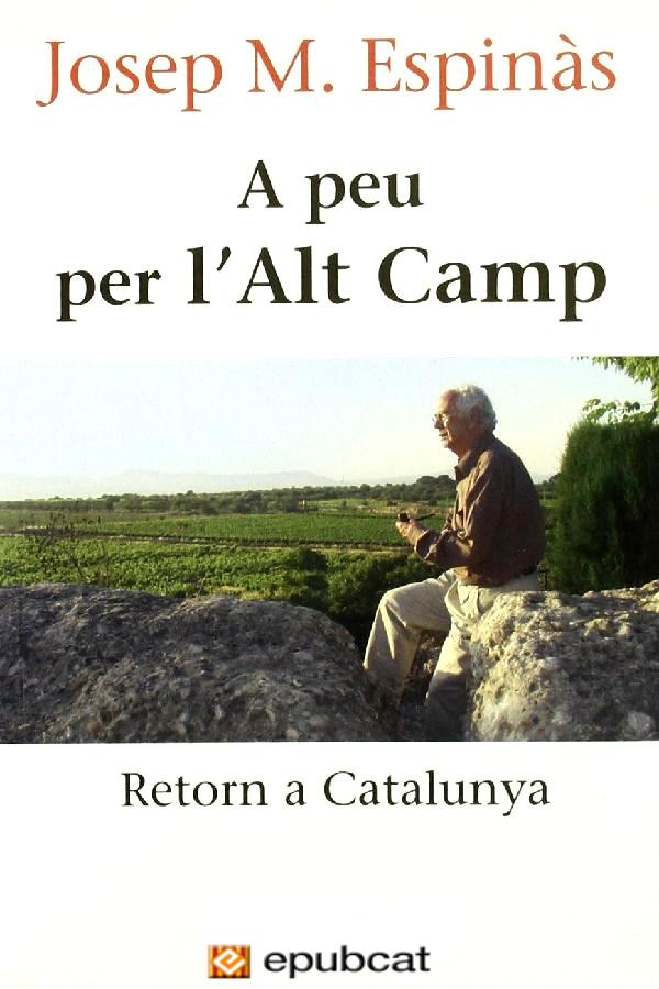 A peu per l’Alt Camp