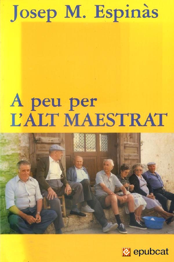 A peu per l’Alt Maestrat